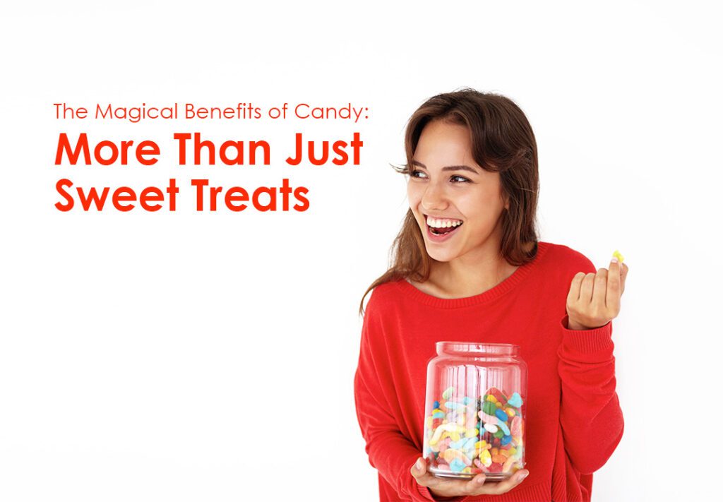 The Magical Benefits Candy Inner